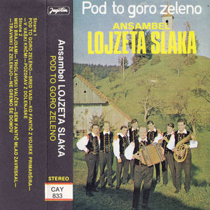 Pod to goro zeleno